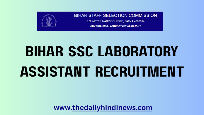 Bihar SSC Laboratory Assistant Recruitment