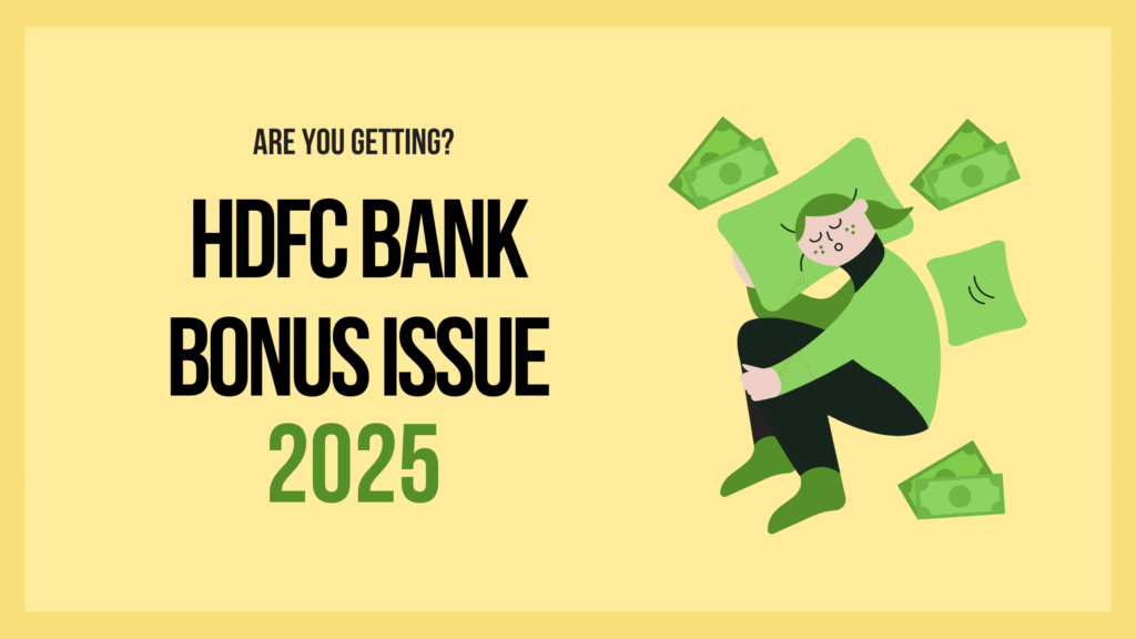 HDFC Bank Bonus Issue 2025